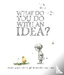 Yamada, Kobi - What Do You Do With an Idea?