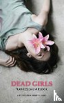 Block, Francesca Lia - Dead Girls