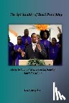 Brogdon, Lewis - The Spirituality of Black Preaching: Advice to Young Preachers on the Heart of Black Preaching