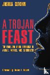Cutchin, Joshua - A Trojan Feast