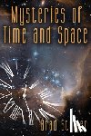 Steiger, Brad - Mysteries of Time and Space