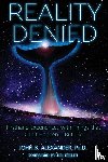 Alexander, Col John B - Reality Denied