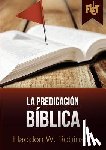 Robinson, Dr Haddon - La predicacion biblica (con Guia de estudio FLET)
