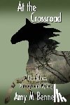 Bennett, Amy M - At the Crossroads