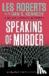 Roberts, Les - Speaking of Murder: A Milan Jacovich Mystery
