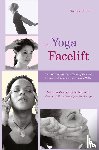 Nadeau, Marie Veronique - The Yoga Facelift