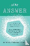 Nadeau, Marie-Veronique - The Acne Answer