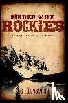 G Eldon Smith - Murder in the Rockies