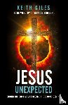 Giles, Keith - Jesus Unexpected
