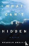 Andress, Brandon - What Can't Be Hidden