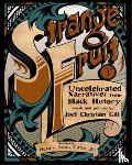 Gill, Joel Christian - Strange Fruit, Volume I