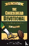 DuCharme, Judy - The Cheesehead Devotional