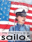 Fox, Tahna Desmond - my mommy is a sailor