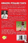 Westcott, Rich - Amazing Phillies Feats