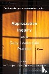 Verheijen, Luc, Tjepkema, Saskia, Kabalt, Joeri - Appreciative Inquiry as a Daily Leadership Practice