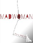 McCallum, Shara - Madwoman
