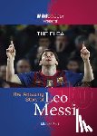 Part, Michael - The Flea: The Amazing Story of Leo Messi