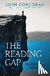 Corcoran, John - The Reading Gap: Journey to Answers