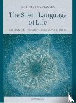 Just-Nastansky, Inge - The Silent Language of Life