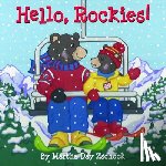 Zschock, Martha Day - Hello, Rockies!