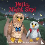 Zschock, Martha Day - Hello, Night Sky!