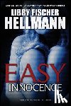 Hellmann, Libby Fischer - Easy Innocence