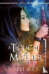 Harden, Suzan - A Touch of Mother