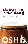 Osho - Dang Dang Doko Dang