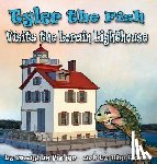 Fisher, Meaghan - Tyler the Fish Visits the Lorain Lighthouse
