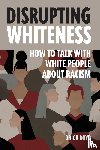 Boyd, Drick - Disrupting Whiteness