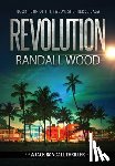 Wood, Randall - Revolution: A Vigilante Justice FBI Thriller (Jack Randall Book 8)