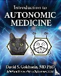 Goldstein, David S - INTRODUCTION TO AUTONOMIC MEDICINE