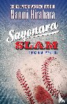 Hirahara, Naomi - Sayonara Slam
