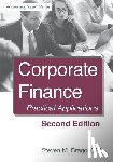 Bragg, Steven M. - Corporate Finance: Second Edition: Practical Applications