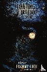 Choi, Franny - Floating, Brilliant, Gone