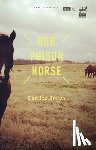 Brown, Derrick - Our Poison Horse
