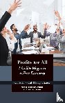 Watson, Michael Szpindor, Brown, Grattan - Profits for All