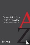  - Competition Law Dictionary