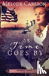 Carlson, Melody - As Time Goes By