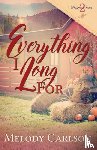 Carlson, Melody - Everything I Long For