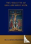 Monos, Michael - The Services of Holy and Great Week