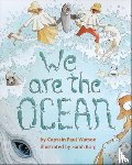 Watson, Captain Paul, Borg, Sarah - We are the Ocean