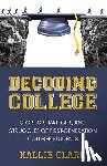 Clark, Kallie - Decoding College