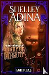 Adina, Shelley - A Lady of Integrity