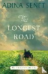 Senft, Adina - The Longest Road