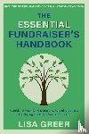 Greer, Lisa - The Fundraiser's Handbook