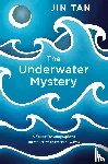 Tan, Jin - The Underwater Mystery