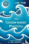 Tan, Jin - The Underwater Mystery