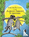 Penn, Audrey - Chester Raccoon and the Almost Perfect Sleepover