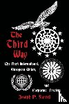 Farrell, Joseph P. (Joseph P. Farrell) - The Thrid Way